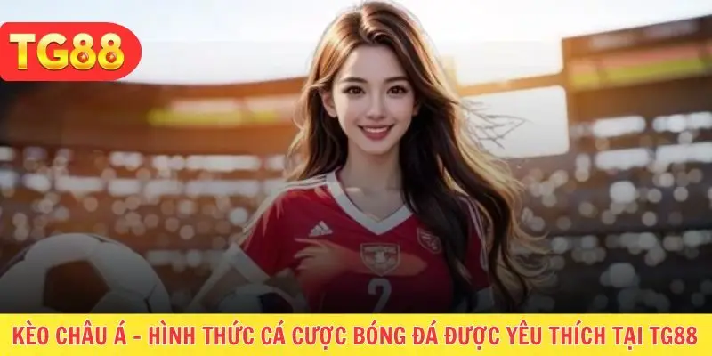 Kèo châu Á
